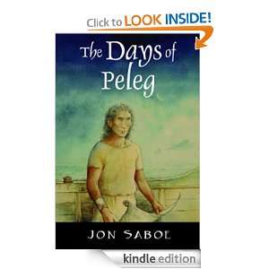 The Days of Peleg Jon Saboe  Kindle Store