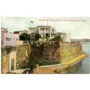  Governors Palace   Old City Wall and Gate   San Juan Puerto Rico