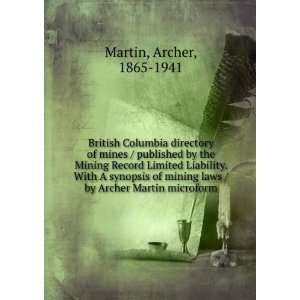  British Columbia directory of mines / published by the Mining 