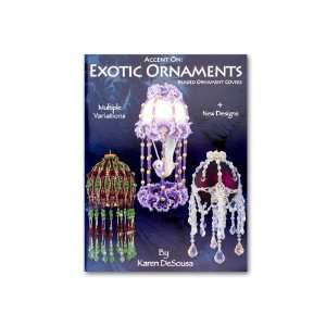  Exotic Ornaments