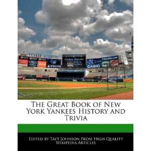   Book of New York Yankees History and Trivia (9781241130091) Taft