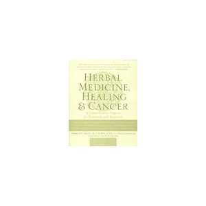  Herbal Medicine Healing And Cancer