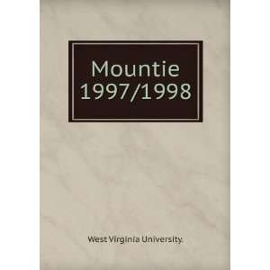  Mountie. 1997/1998 West Virginia University. Books