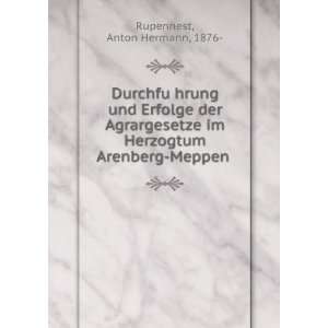   im Herzogtum Arenberg Meppen Anton Hermann, 1876  Rupennest Books