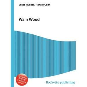  Wain Wood Ronald Cohn Jesse Russell Books