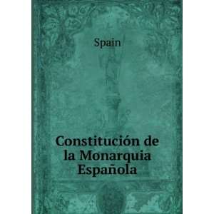  ConstituciÃ³n de la Monarquia EspaÃ±ola Spain Books