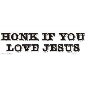  Honk if you love Jesus 