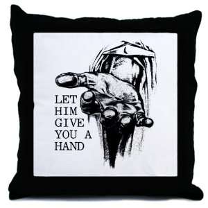  Throw Pillow Jesus Let Him Give You A Hand Everything 