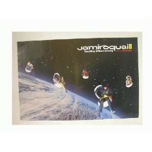  Jamiroquai Poster Traveling without moving Everything 