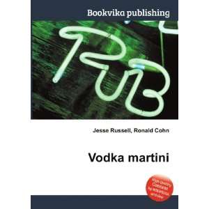  Vodka martini Ronald Cohn Jesse Russell Books