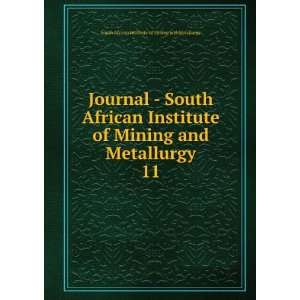  Journal   South African Institute of Mining and Metallurgy 