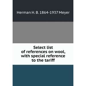 Select list of references on wool, with special reference to the 