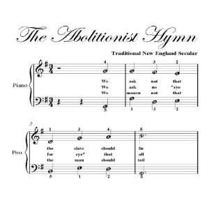  Abolitionist Hymn Easy Piano Sheet Music Traditionial 