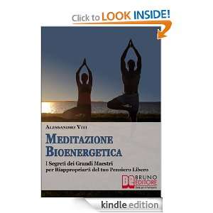 Meditazione Bioenergetica (Italian Edition) Alessandro Viti  