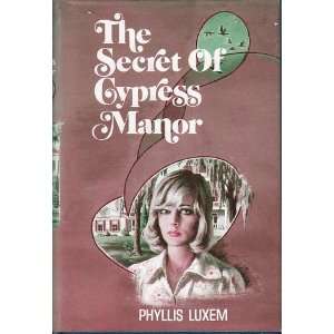  The Secret of Cypress Manor Books