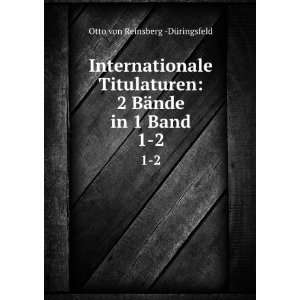  Internationale Titulaturen 2 BÃ¤nde in 1 Band. 1 2 