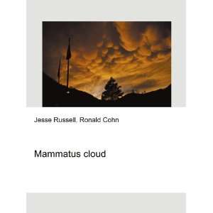  Mammatus cloud Ronald Cohn Jesse Russell Books