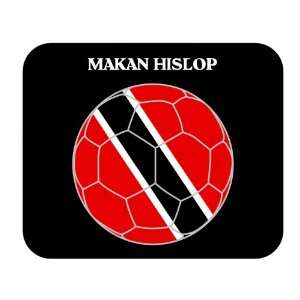  Makan Hislop (Trinidad and Tobago) Soccer Mouse Pad 