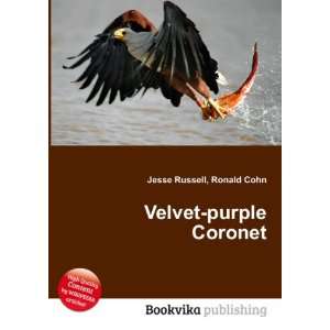  Velvet purple Coronet Ronald Cohn Jesse Russell Books