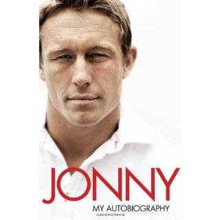 Jonny My Autobiography by Jonny Wilkinson (Nov 10, 2011)