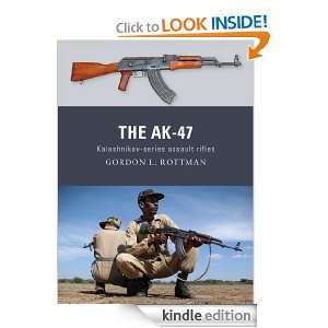 The AK 47 (Weapon) Gordon Rottman  Kindle Store