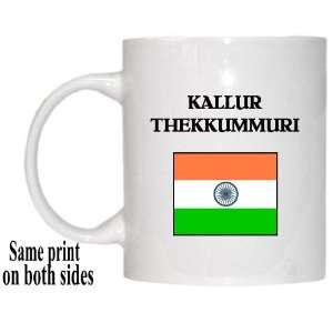  India   KALLUR THEKKUMMURI Mug 