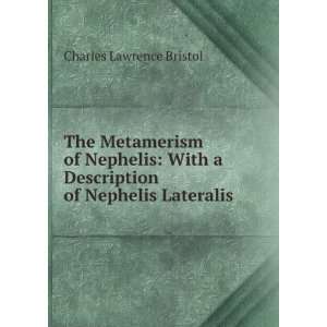   Description of Nephelis Lateralis . Charles Lawrence Bristol Books