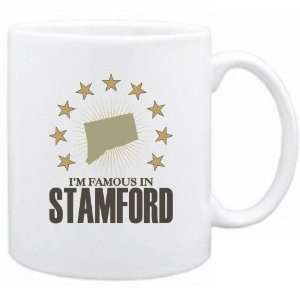   Am Famous In Stamford  Connecticut Mug Usa City