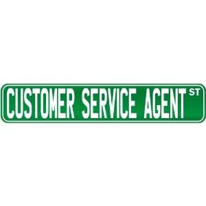  New  Customer Service Agent Street Sign Signs  Street 