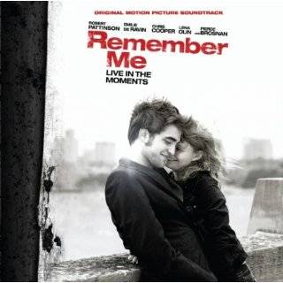 Remember Me (Original Motion Picture Soundtrack) by Various Artists 