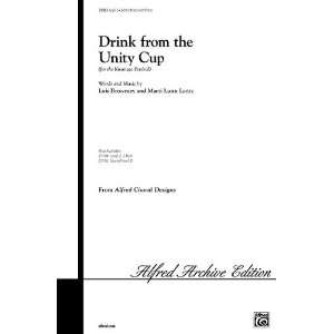  Drink from the Unity Cup (for the Kwanzaa Festival) Choral 