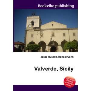  Valverde, Sicily Ronald Cohn Jesse Russell Books