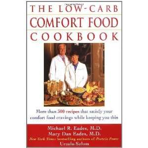  The Low Carb Comfort Food Cookbook [Hardcover] Michael R 