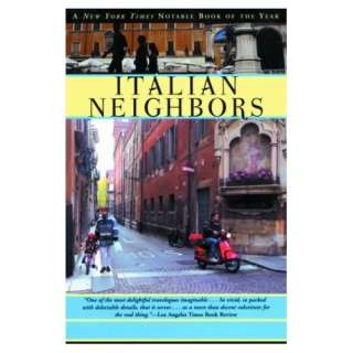 Italian Neighbors (9780802140340) Tim Parks