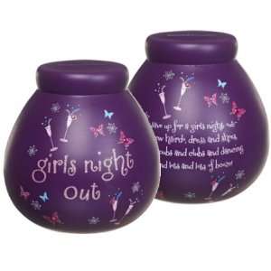 Pots Of Dreams  Girls Night Out 