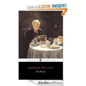 The Warden Anthony Trollope, Robin Gilmour  Kindle Store