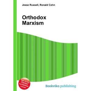  Orthodox Marxism Ronald Cohn Jesse Russell Books