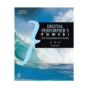 Thomson Course Technology Digital Performer 5 Power The Comprehensive 