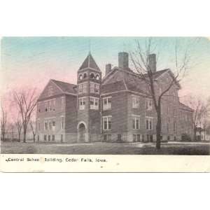   Postcard Central School Building Cedar Falls Iowa 