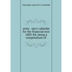  army & navy calendar for the financial year 1883 84; being 