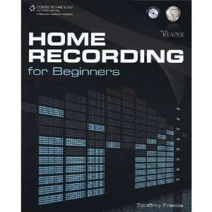  HAL LEONARD HL 00332876 Home Recording for Beginners 
