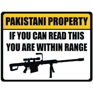  New Caution  Pakistani Property  Pakistan Parking Sign 