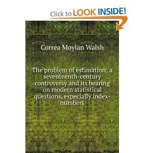 The problem of estimation; a seventeenth century controversy and its 