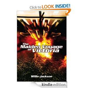 The Maiden Voyage of Victoria Willie Jackson  Kindle 