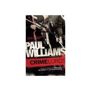  Crime Lords (9780241955086) Paul Williams Books