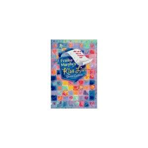  Frankie Murphys Kiss List (9780671500511) Donna Guthrie Books