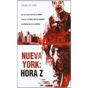  Nueva York Hora Z (9788448040352) Craig DiLouie Books