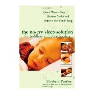  The No Cry Sleep Solution for Toddlers and Preschoolers 