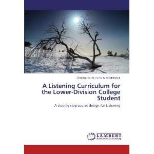  A Listening Curriculum for the Lower Division College 