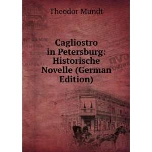  Cagliostro in Petersburg Historische Novelle (German 